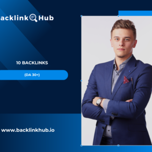 10 Backlinks (DA 30+)